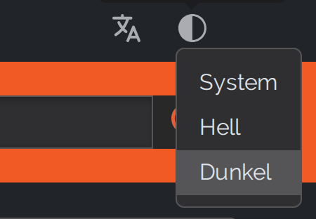 Der aufgeklappte Umschalter mit den drei Eintr&auml;gen Hell, Dunkel und System